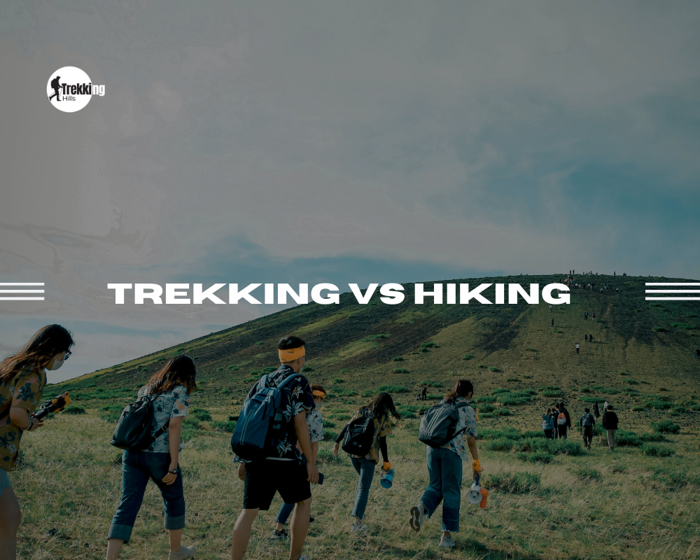 Trekking vs Hiking